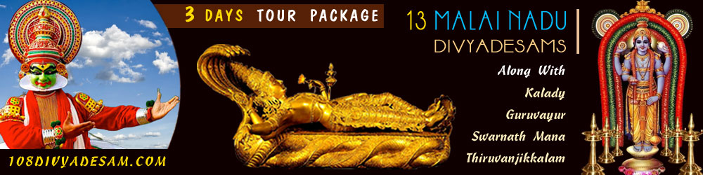 Kerala 13 Malai Nadu Divya Desams Tour Packages 4 Days Senior Citizen Friendly Customized Tirtha Yatra